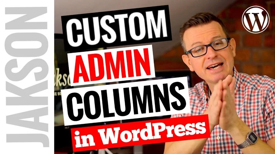Admin Columns WordPress Plugin – Custom Columns for Post Lists