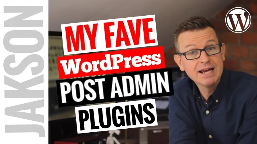 Best WordPress Admin Plugins – Here’s 3 of My Favourites