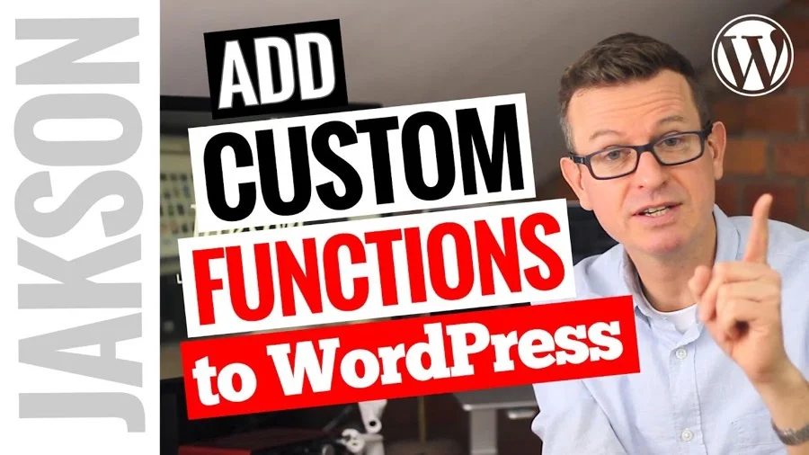 How to Add a Custom Function to Your WordPress Website