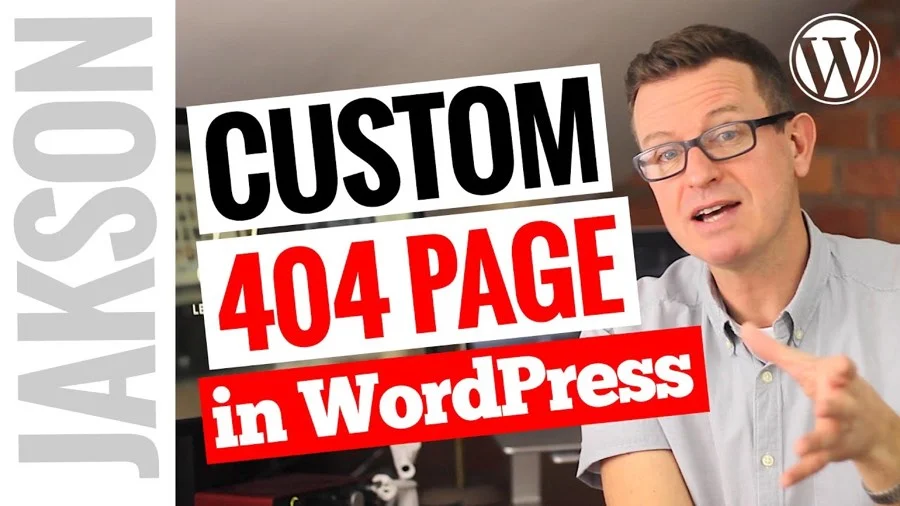 How to Create a Custom 404 Page in WordPress Tutorial